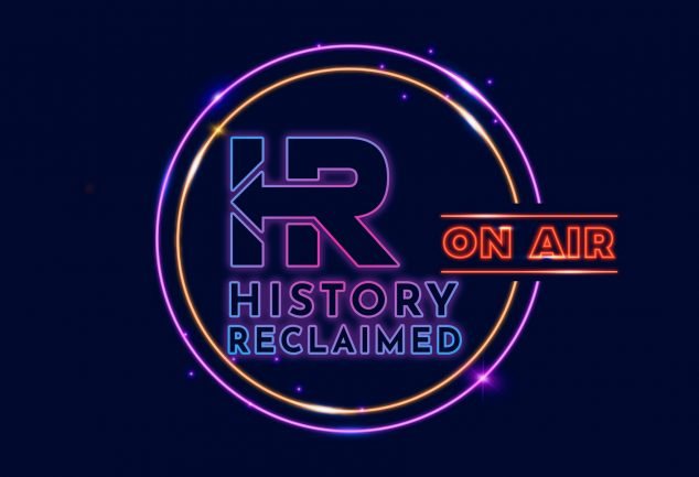 history reclaimed podcast
