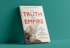 The Truth About Empire Assessed