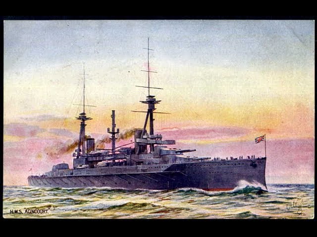 HMS Agincourt on a picture postcard prior to British modifications HMS Agincourt on a picture postcard prior to British modifications