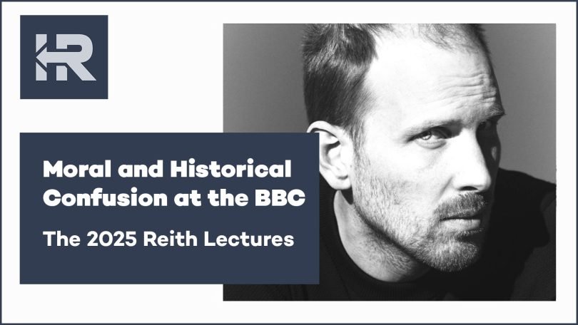 Moral and Historical Confusion at the BBC
