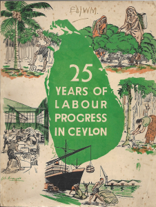 25 YEARS OF LABOUR PROGRESS IN CEYLON